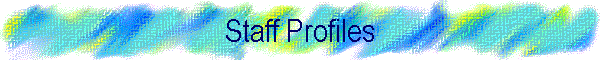 Staff Profiles